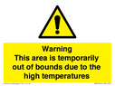 warning-this-area-is-temporarily-out-of-bounds-due-to-the-high-temperatures~